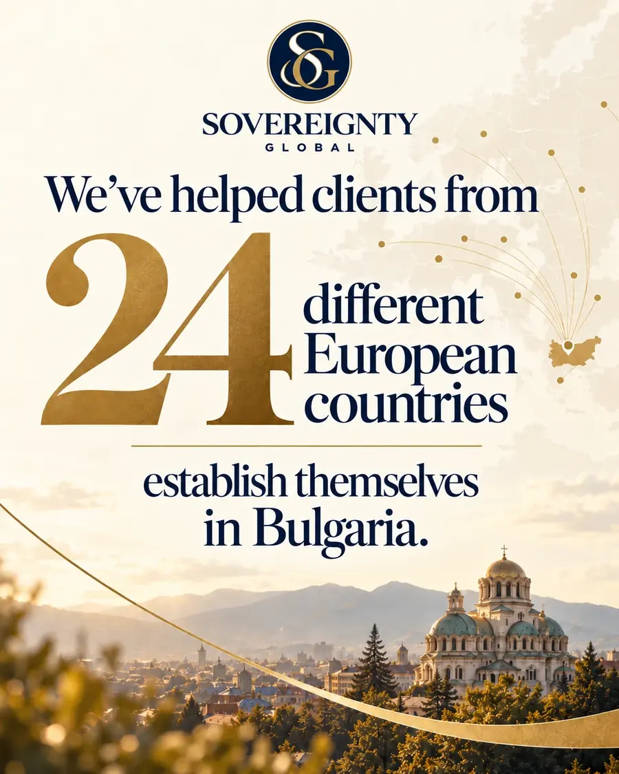 Sovereignty Global has helped clients from 24 European countries establish themselves in Bulgaria